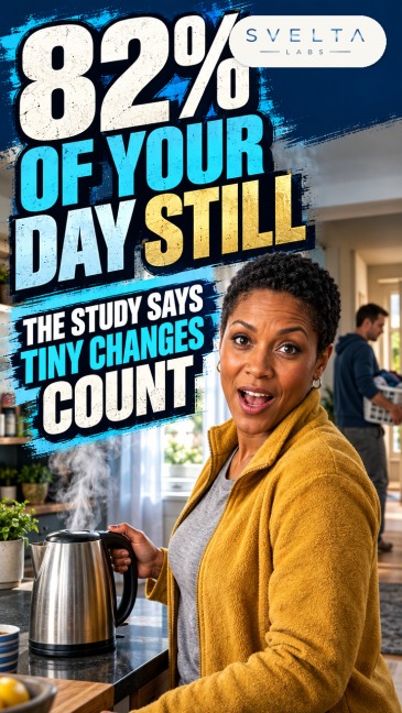 82% OF YOUR DAY STILL